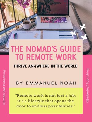 cover image of The Nomad's Guide to Remote Work